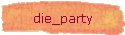 die_party